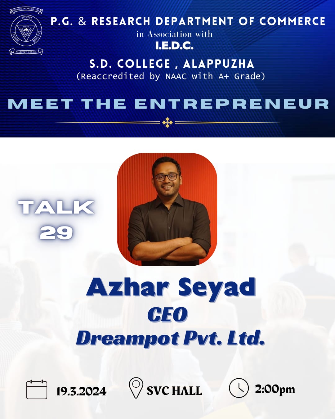 Meet the Entrepreneur – Shri. Azhar, CEO Dreampot Pvt. Ltd.